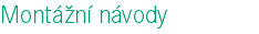 Montážní návody