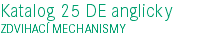 Katalog 25 DE anglicky ZDVIHACÍ MECHANISMY